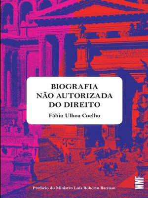 cover image of Uma biografia não autorizada do direito